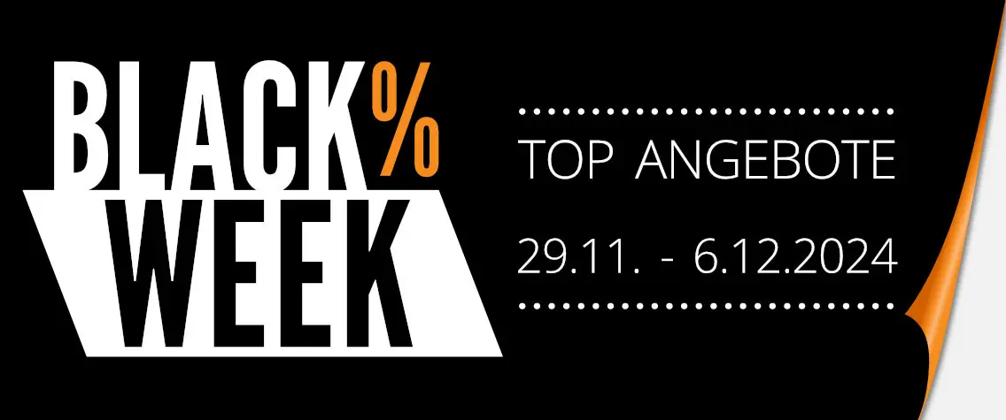 Black-Week: vom 29.11 - 6.12.2024